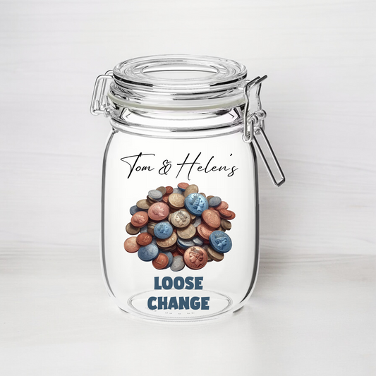 Personalised Loose Change - Kilner Style Gift Jar - FJ17