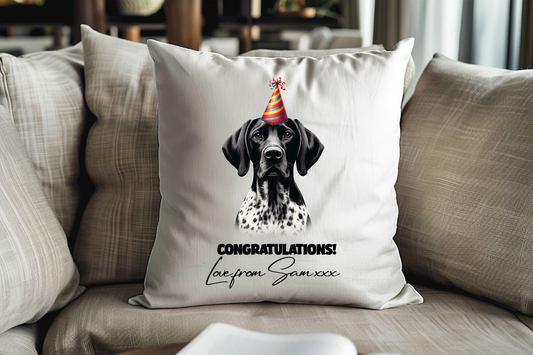 German Shorthaired Pointer Personaslied Birthday Congratulations Pet Keepsake Cushion Gift