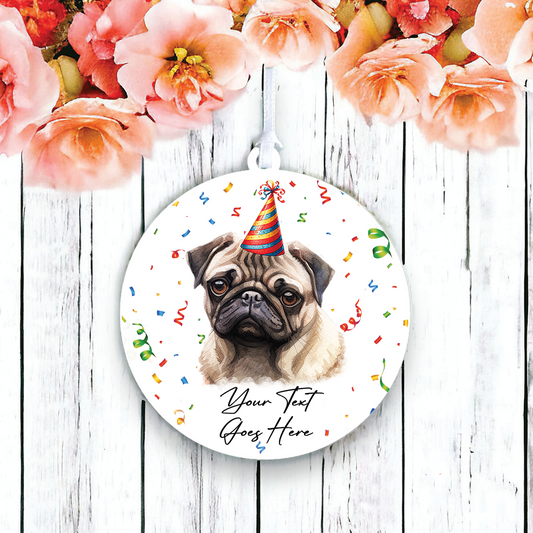 Personalised Pet Dog Birthday Party celebration – Pug – Hanging Bauble Decoration Keepsake Gift, by Floppsie Moppsie – floppsiemoppsie at floppsiemoppsie.co.uk
